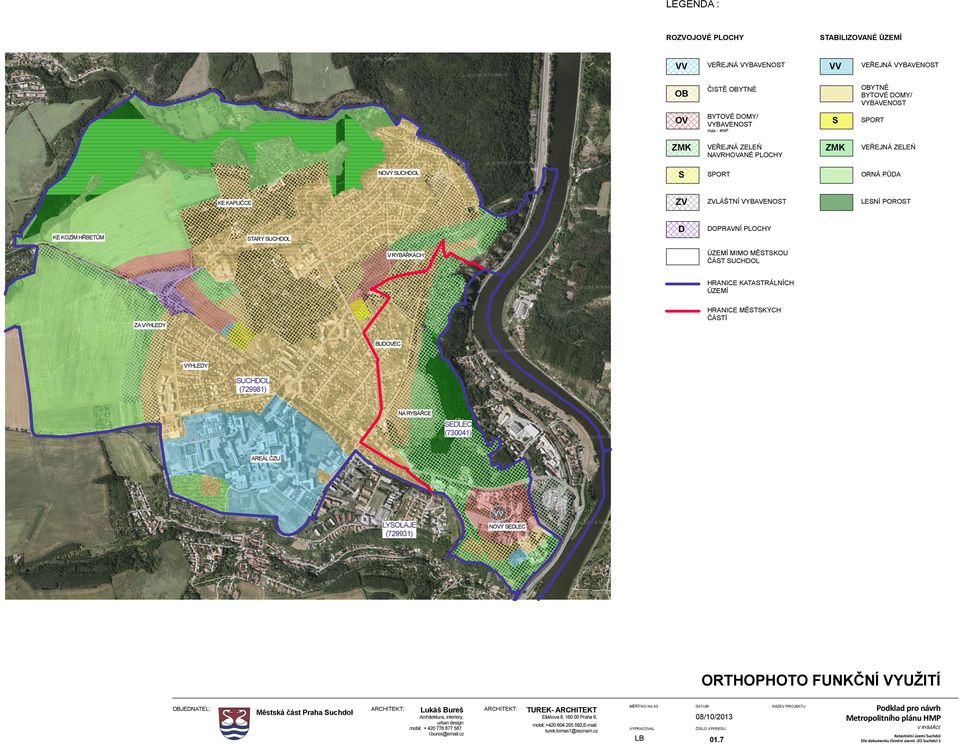 HRANICE MĚTKÝCH ČÁTÍ UCHOL ELEC LYOLAJE NÝ ELEC ORTHOPHOTO FUNKČNÍ VYUŽITÍ Městská část