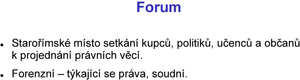 občanů k projednání právních