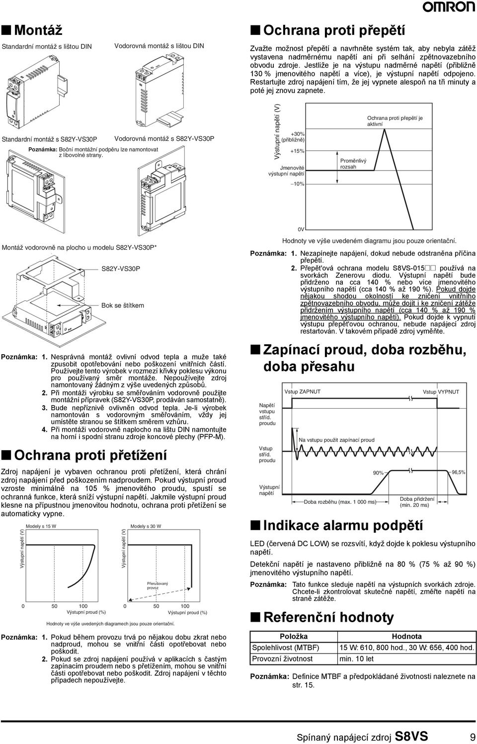 Restartujte zdroj napájení tím, že jej vypnete alespoň na tři minuty a poté jej znovu zapnete.