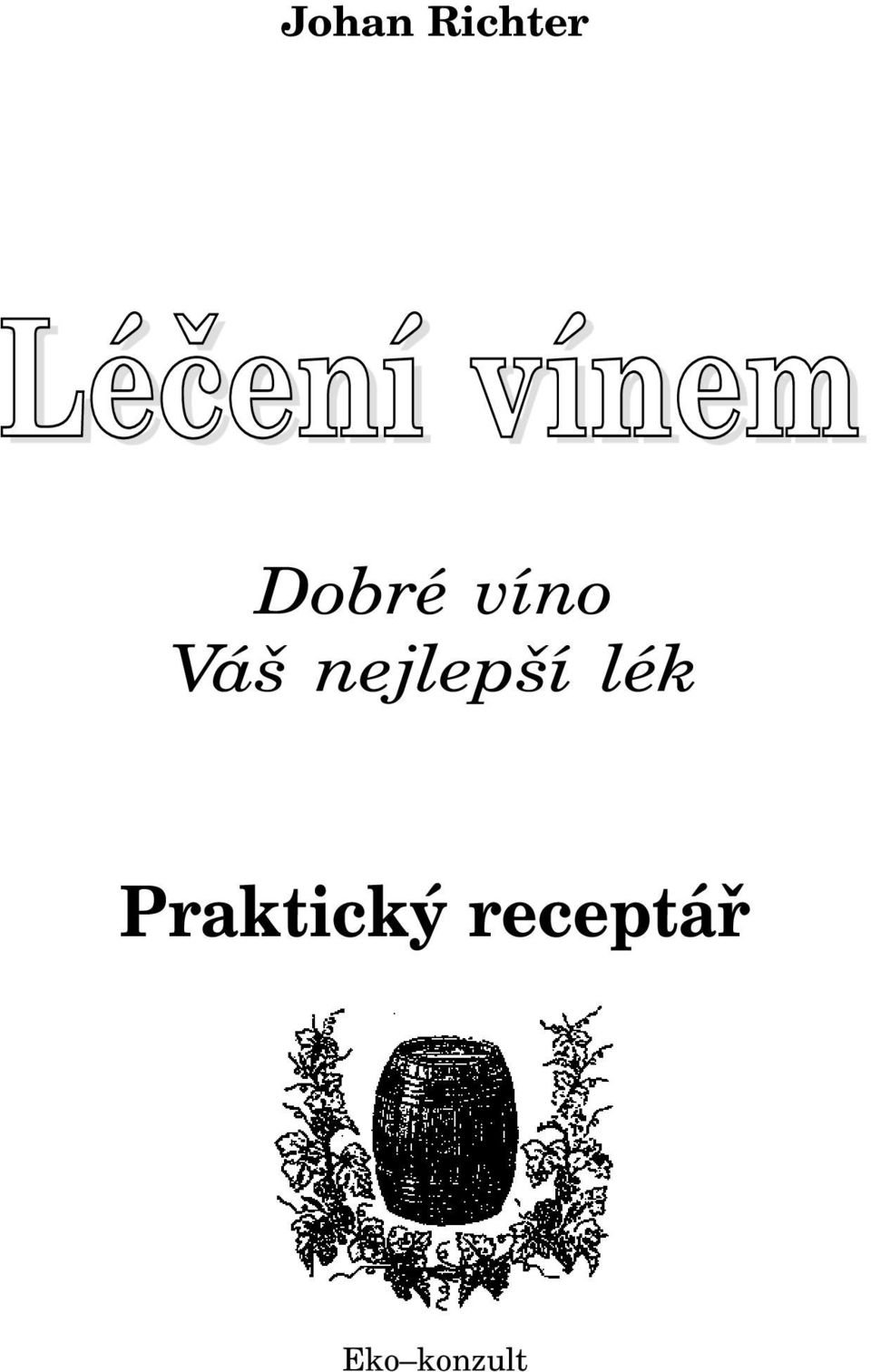 nejlepší lék