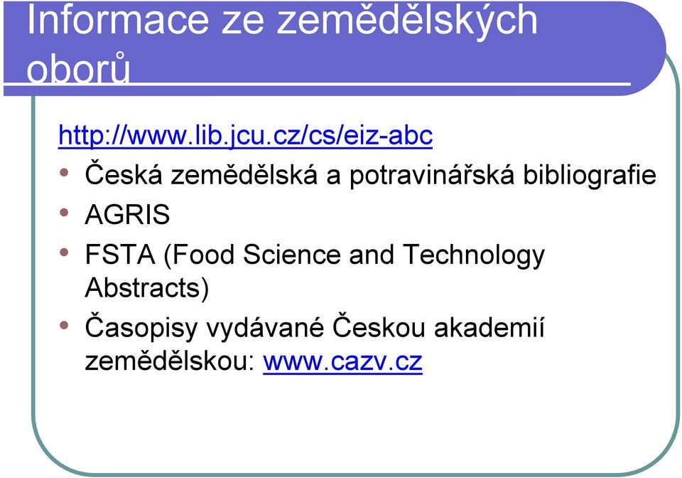 bibliografie AGRIS FSTA (Food Science and Technology