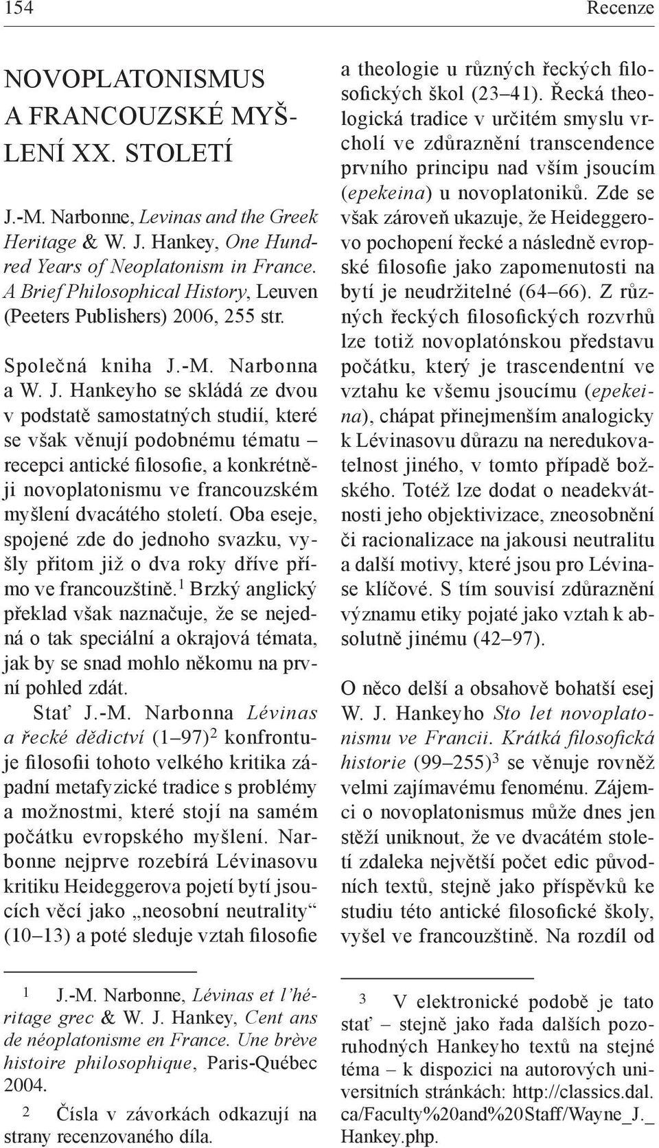 -M. Narbonna a W. J.