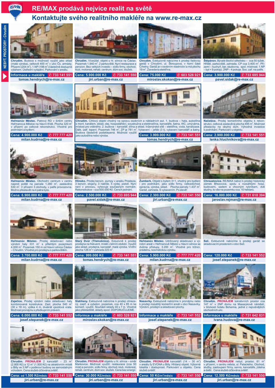 parkoviště. Nyní restaurace a penzion. Bez velkých investic sídlo firmy, obchod, klub, motorest, rehab. centrum, dům soc. služeb. Cena: 5.900.000 Kč 733 141 550 Chrudim.