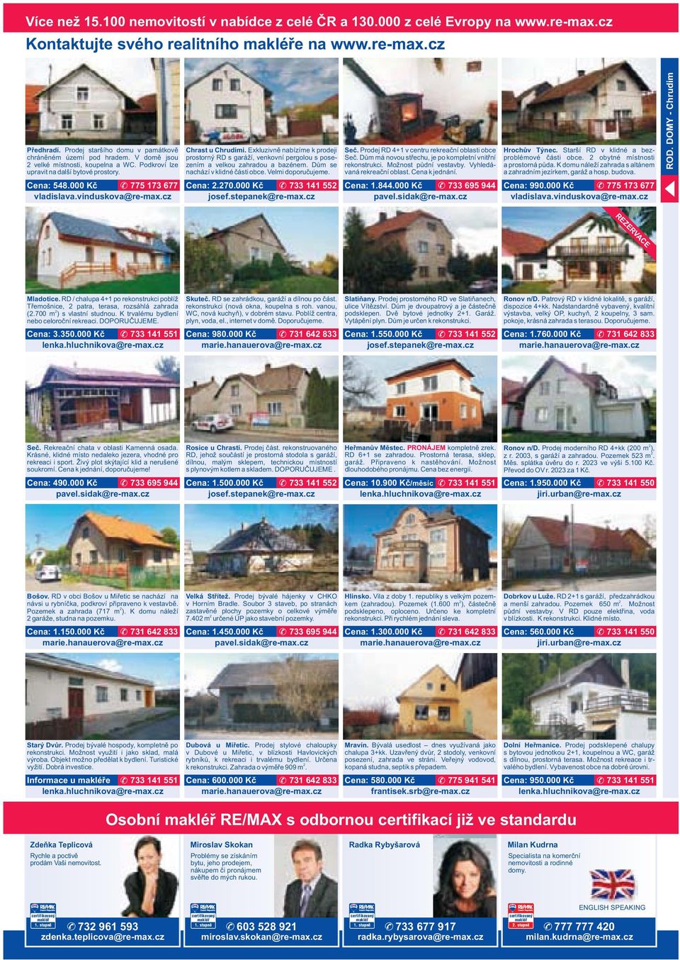 Exkluzivně nabízíme k prodeji prostorný RD s garáží, venkovní pergolou s posezením a velkou zahradou a bazénem. Dům se nachází v klidné části obce. Velmi doporučujeme. Cena:.70.000 Kč 733 141 55 Seč.