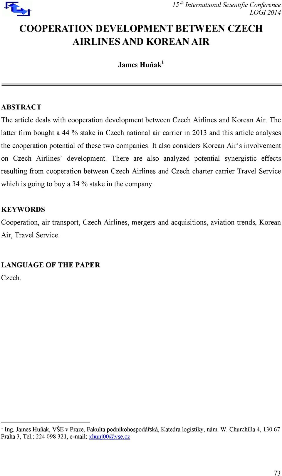 It also considers Korean Air s involvement on Czech Airlines development.