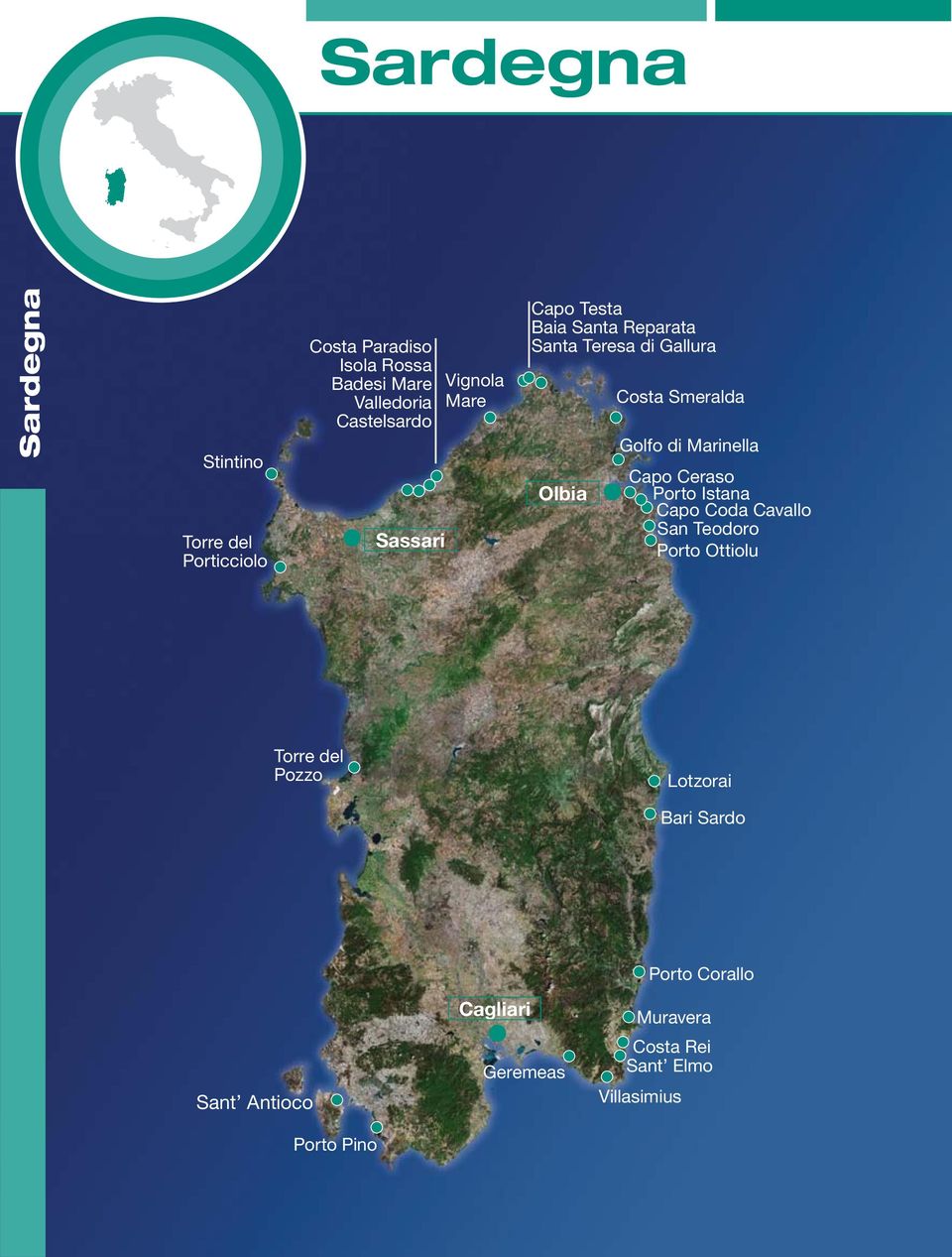 Smeralda Golfo di Marinella apo eraso Porto Istana apo oda avallo San Teodoro Porto Ottiolu Torre del