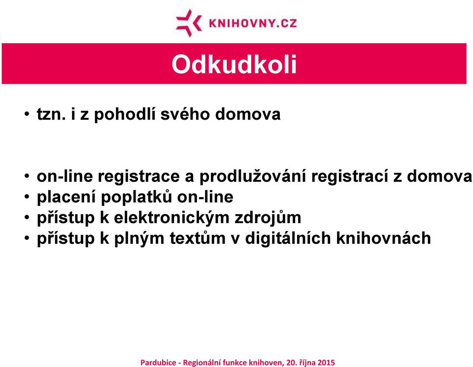 prodlužování registrací z domova placení poplatků