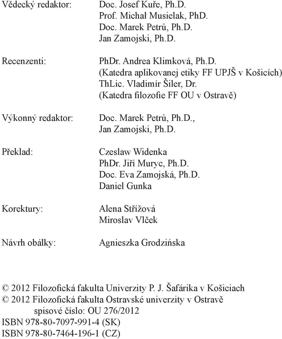 D. Czeslaw Widenka PhDr. Ji