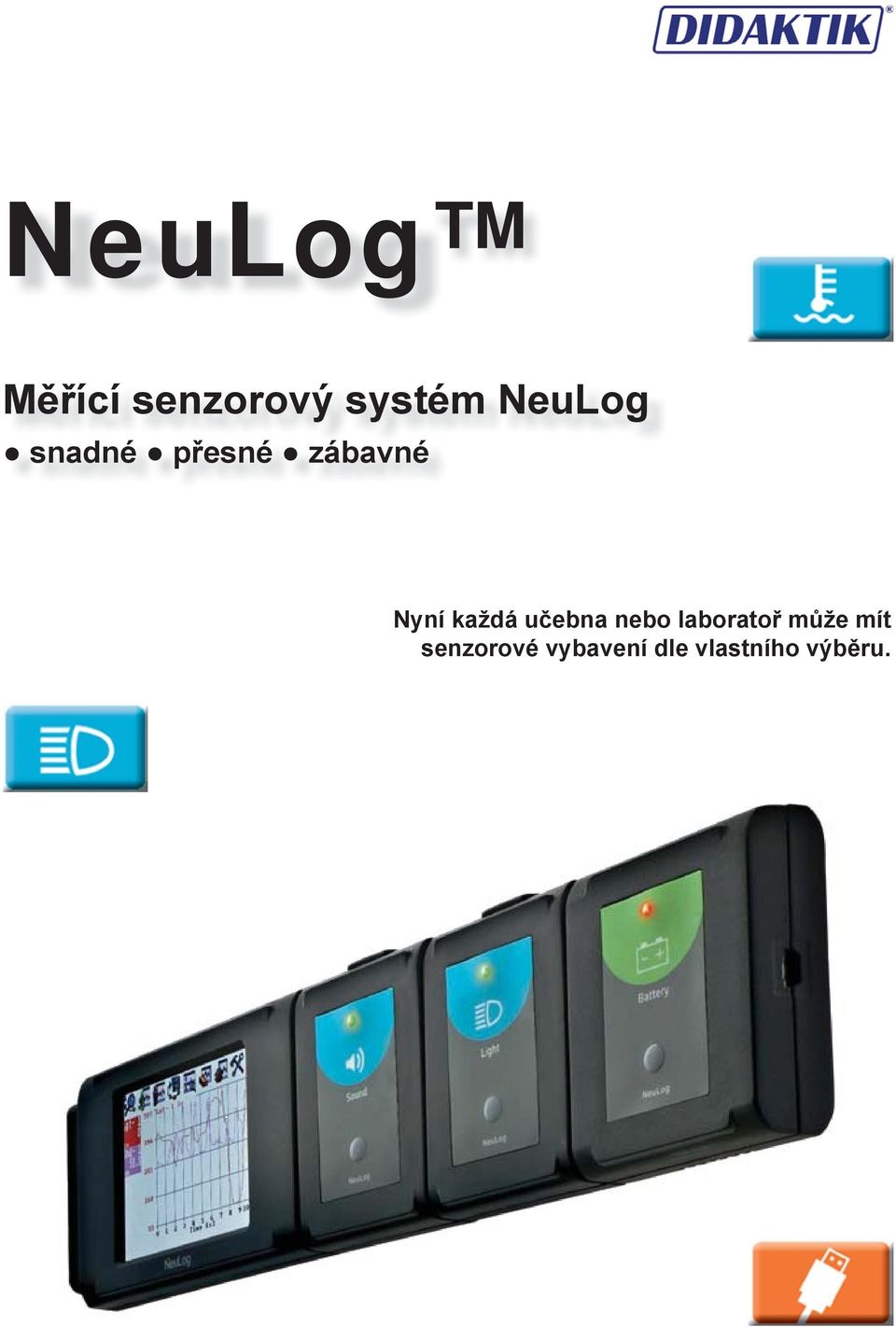 každá učebna nebo laboratoř může