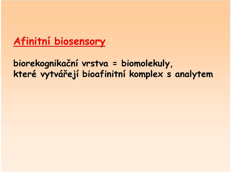biomolekuly, které
