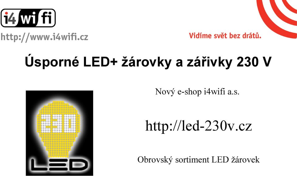 i4wifi a.s. http://led-230v.