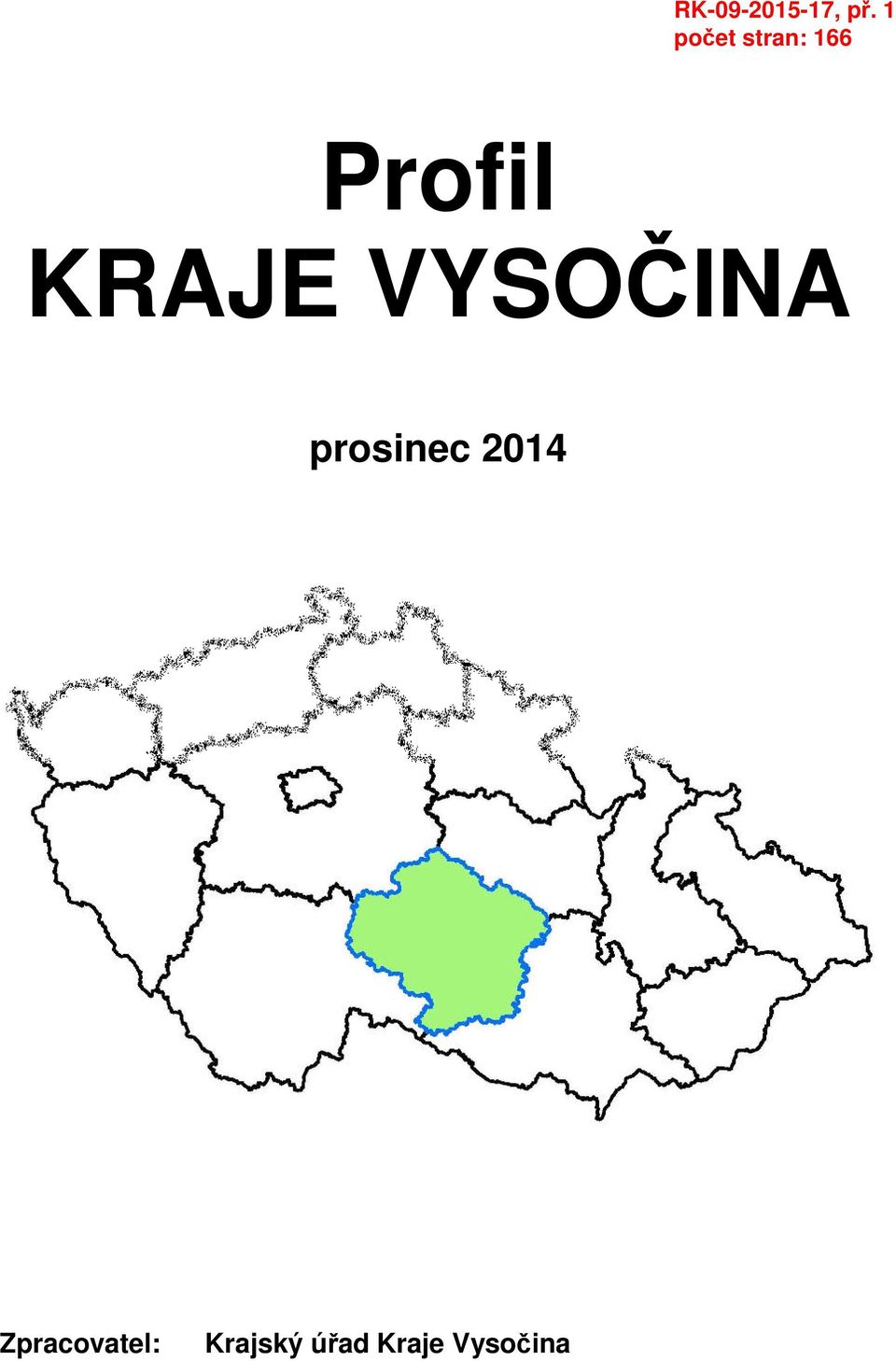 2014 Zpracovatel: