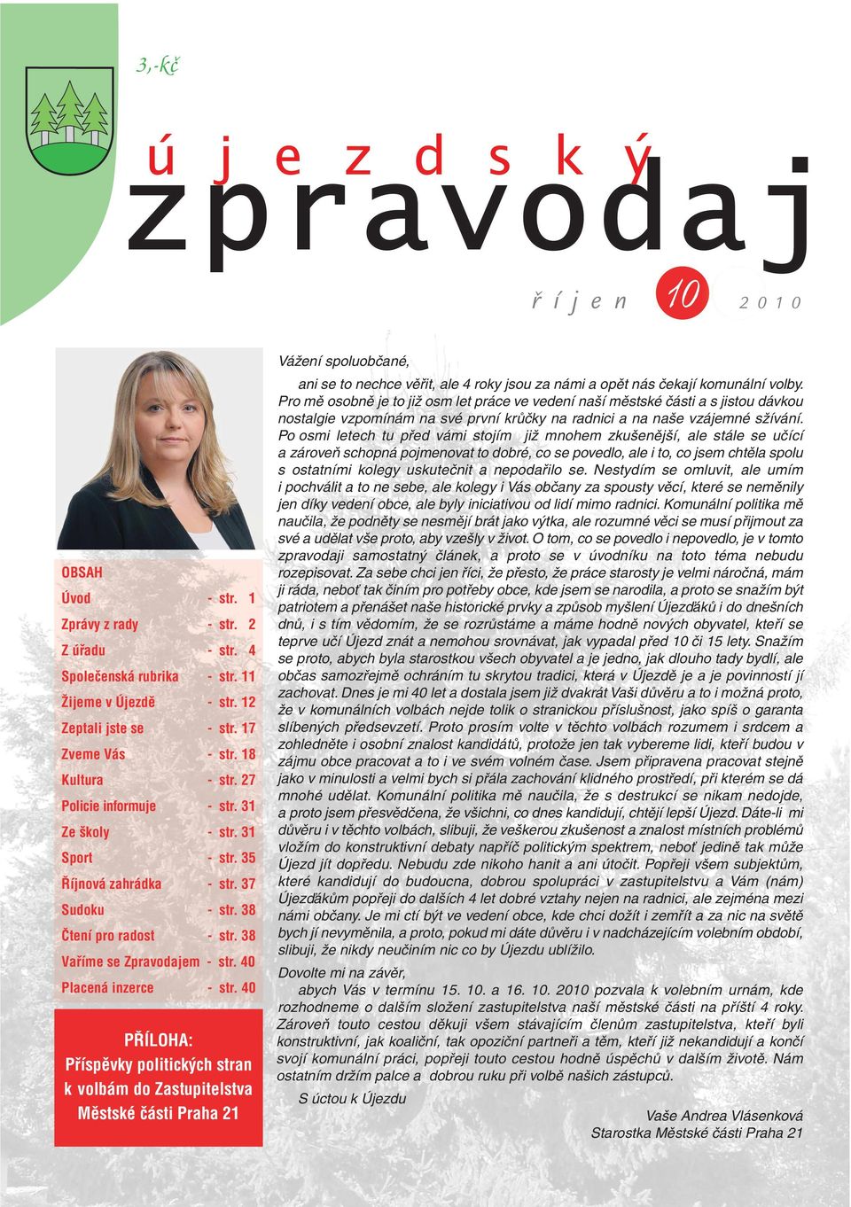 38 Vaříme se Zpravodajem - str. 40 Placená inzerce - str.