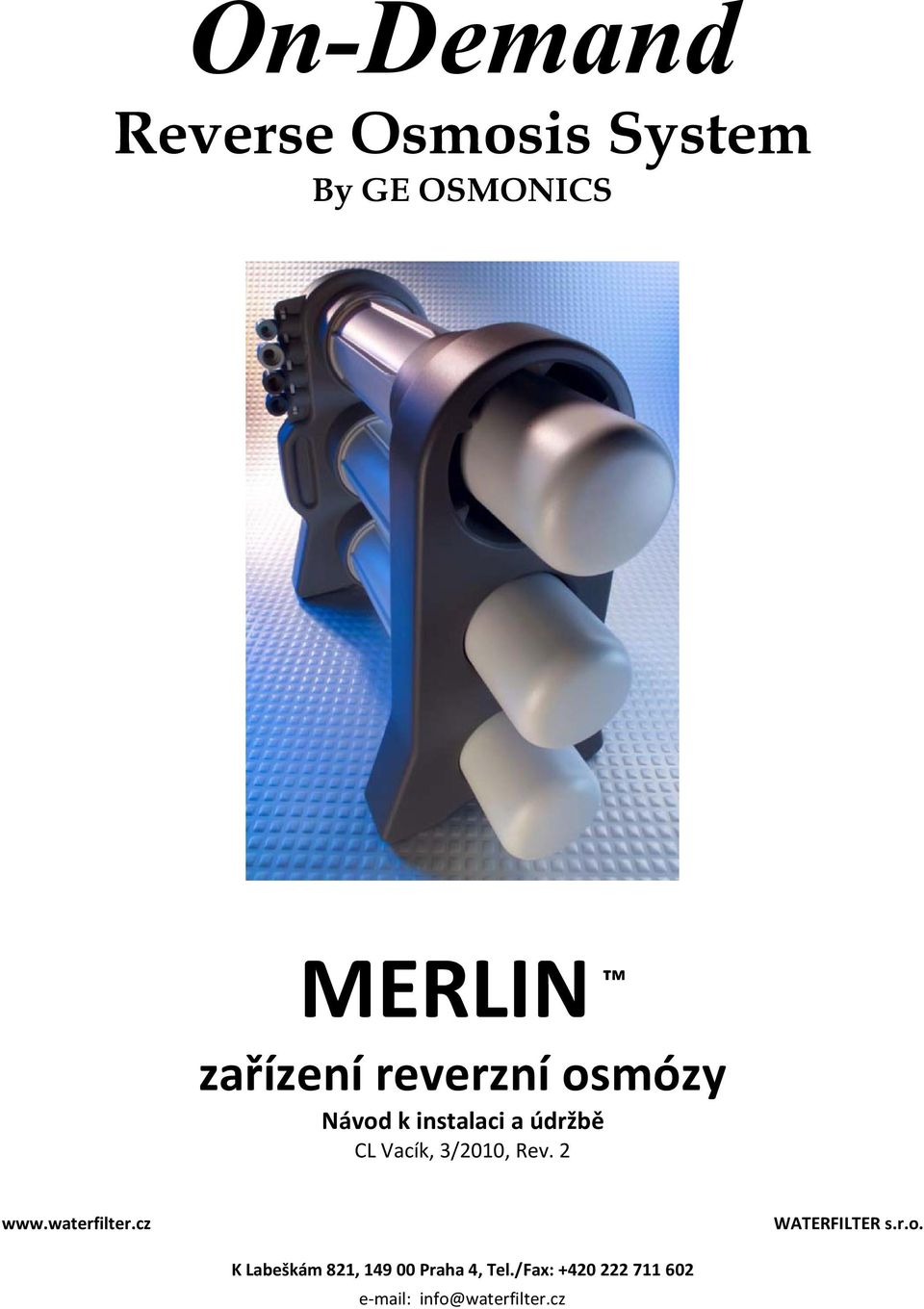 Rev. 2 www.waterfilter.cz WATERFILTER s.r.o.