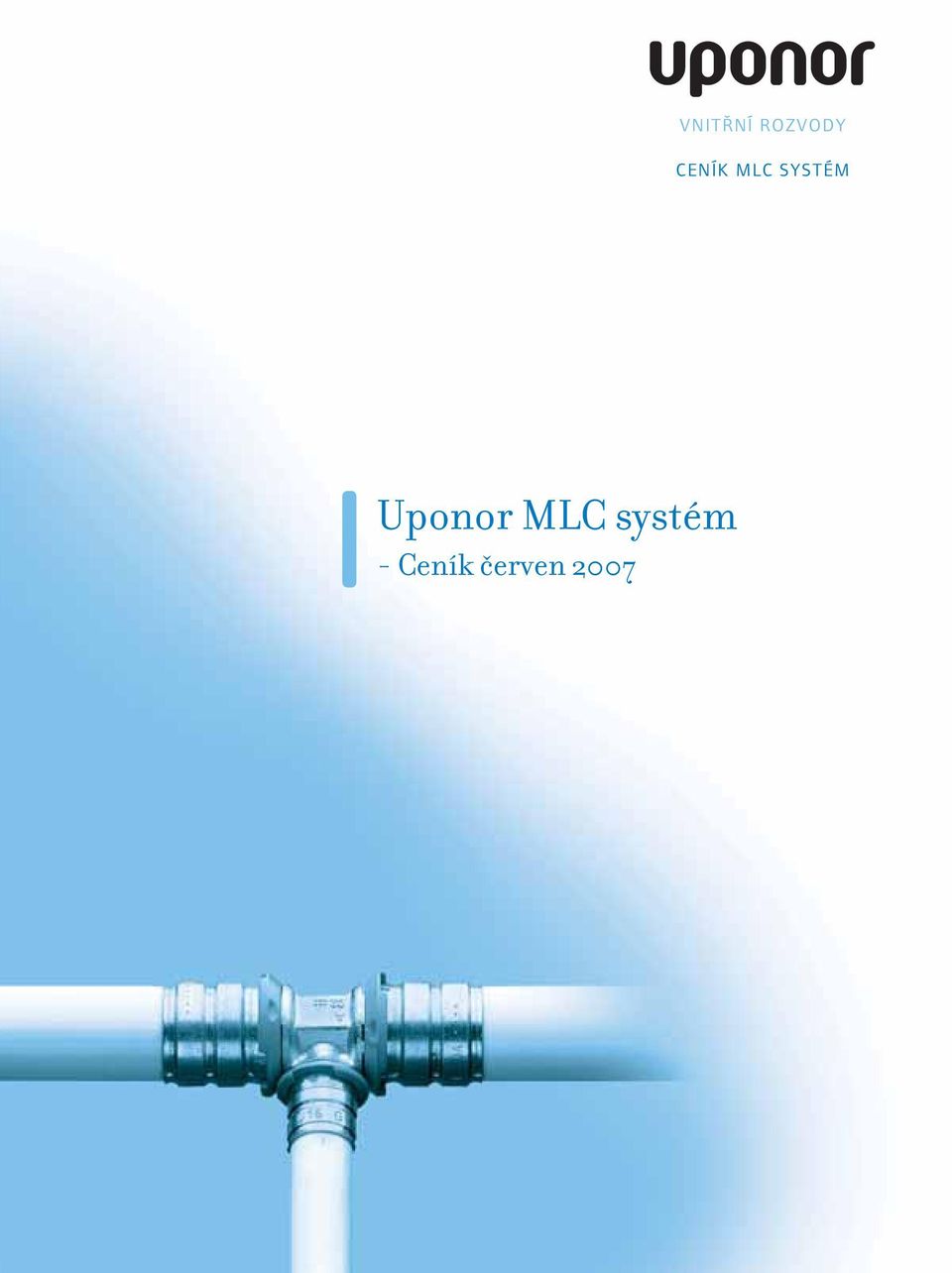 Uponor MLC systém