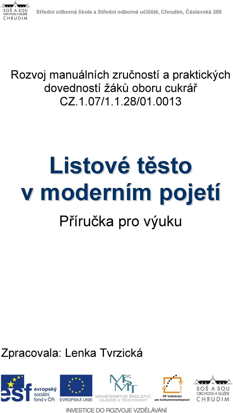 0013 Listové těsto v moderním pojetí