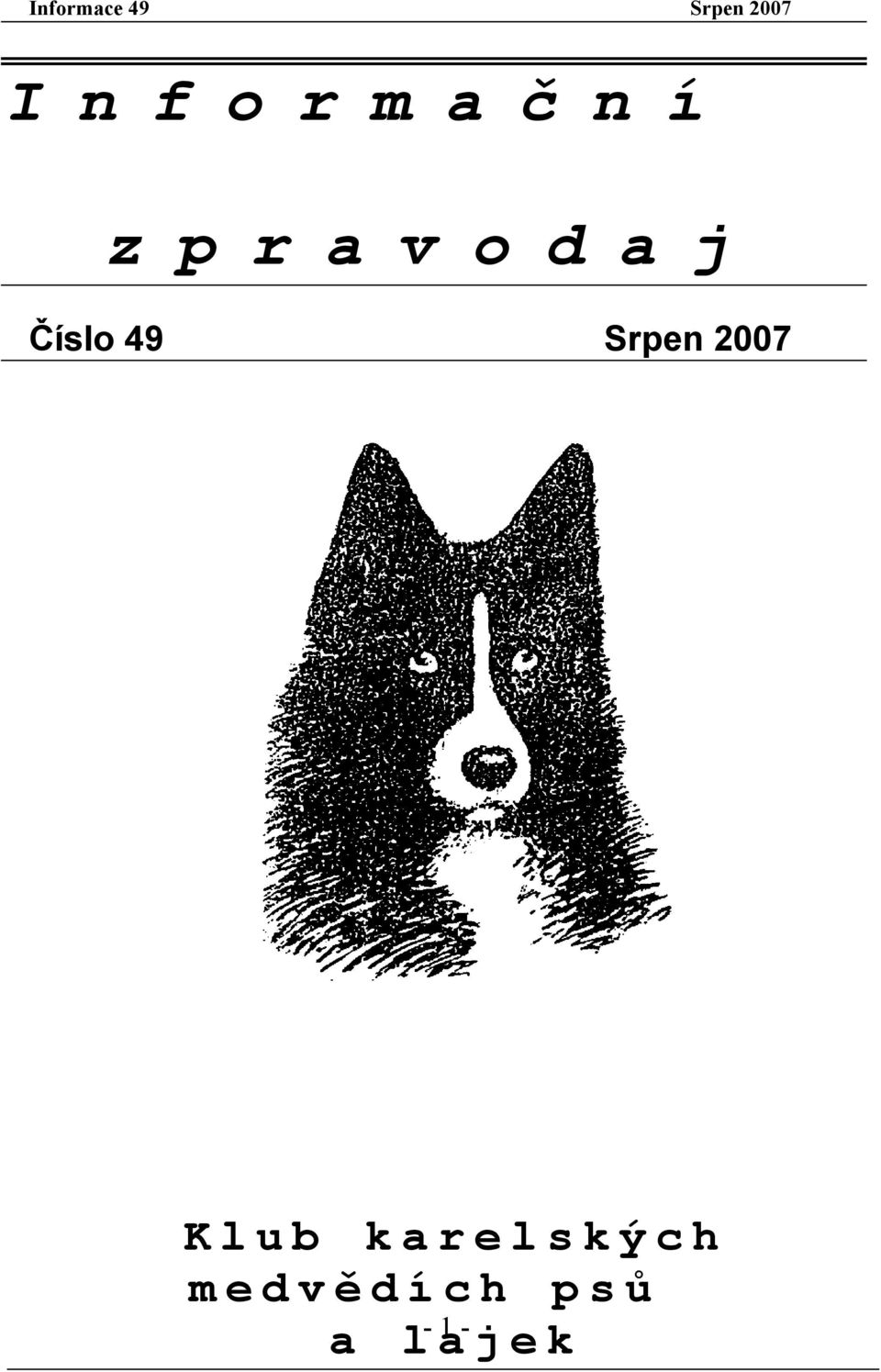 Číslo 49 Srpen 2007 Klub