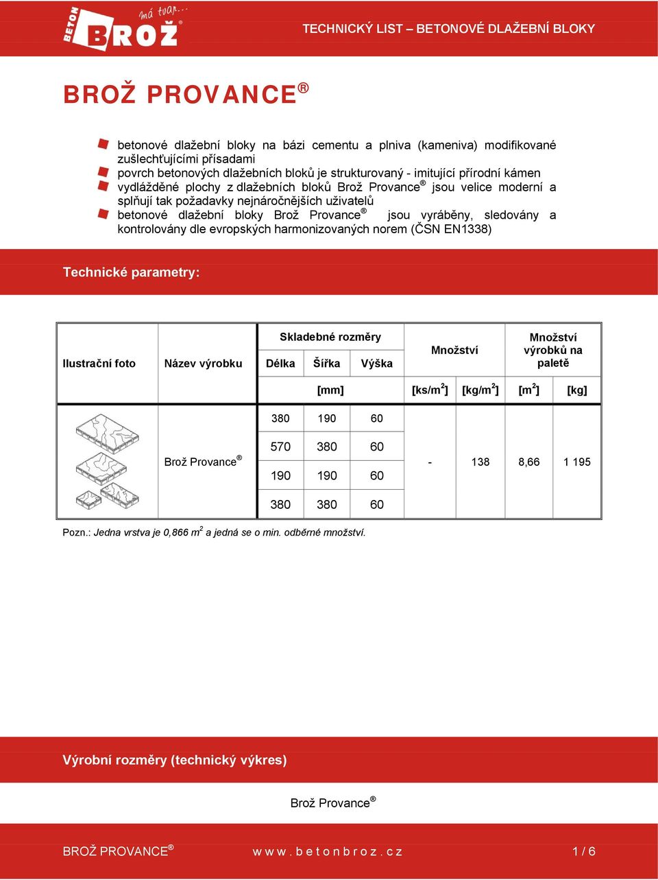 TECHNICKÝ LIST BETONOVÉ DLAŽEBNÍ BLOKY - PDF Stažení zdarma