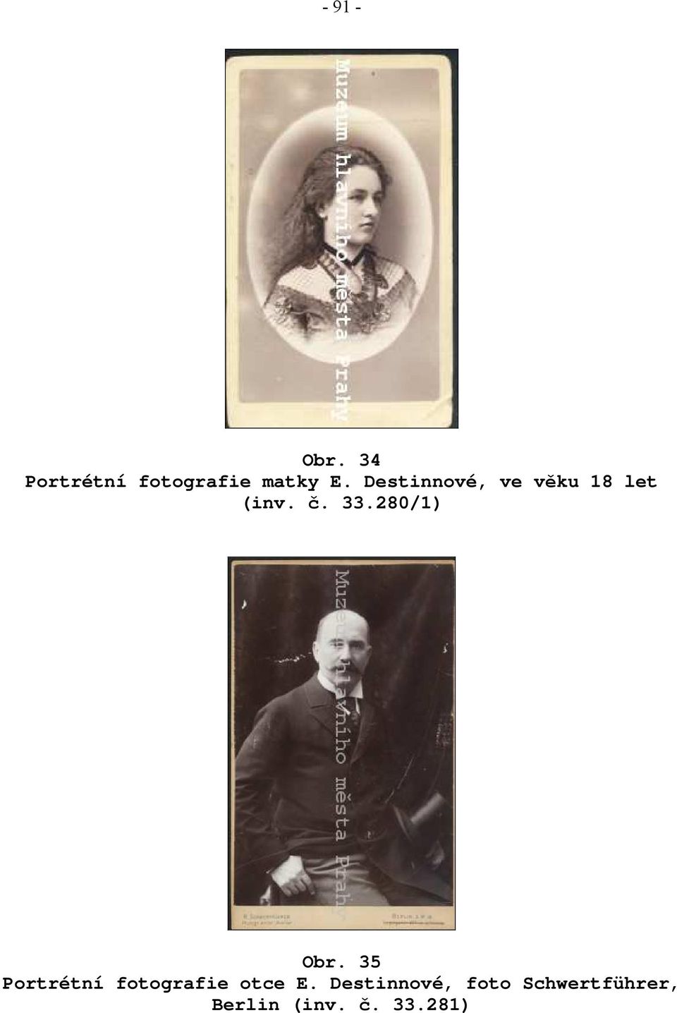 280/1) Obr. 35 Portrétní fotografie otce E.