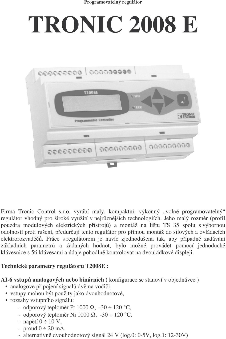ovládacích elektrorozvaděčů.