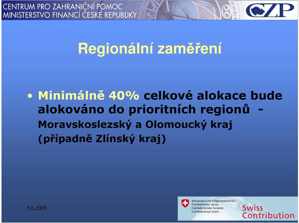 prioritních regionů -