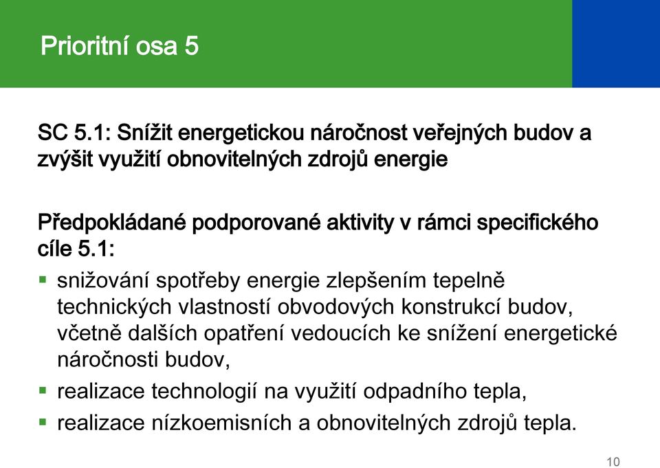 podporované aktivity v rámci specifického cíle 5.