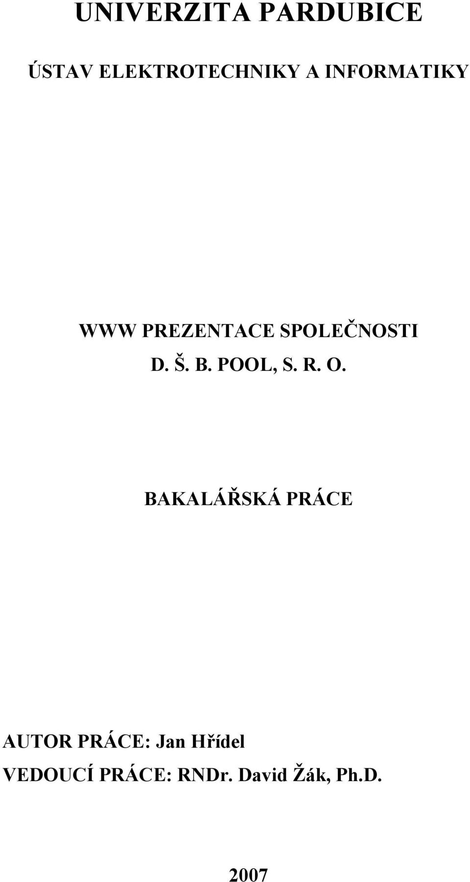 POOL, S. R. O.