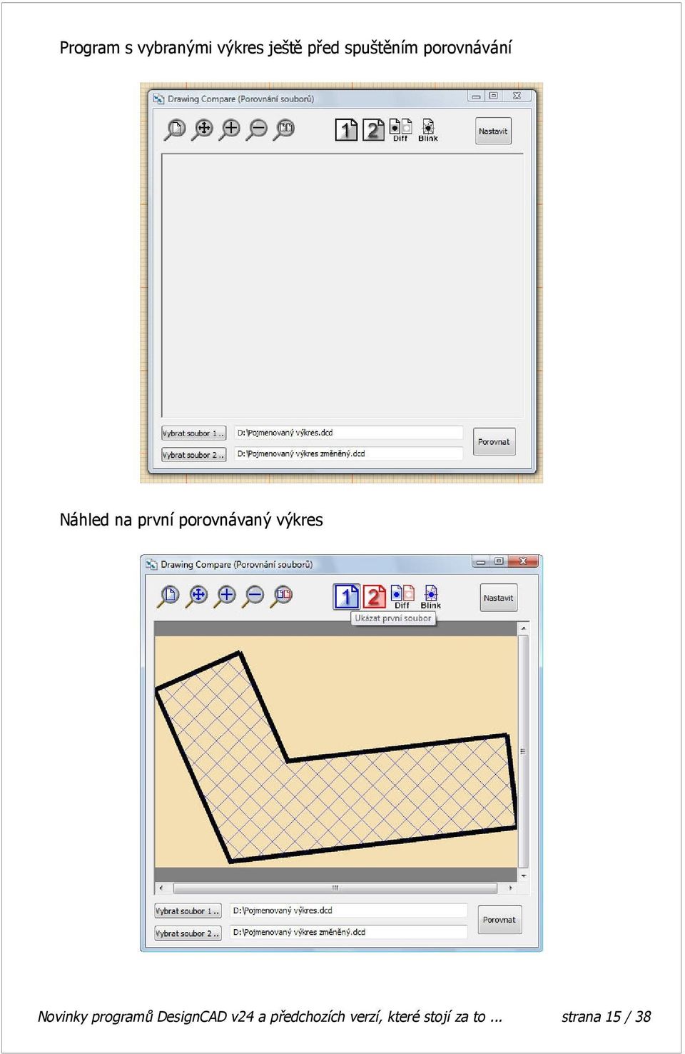 porovnávaný výkres Novinky programů DesignCAD