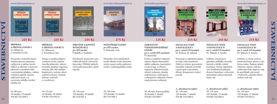 příprava a provoz stavby ii D. Měšťanová, J. Tománková a kol.