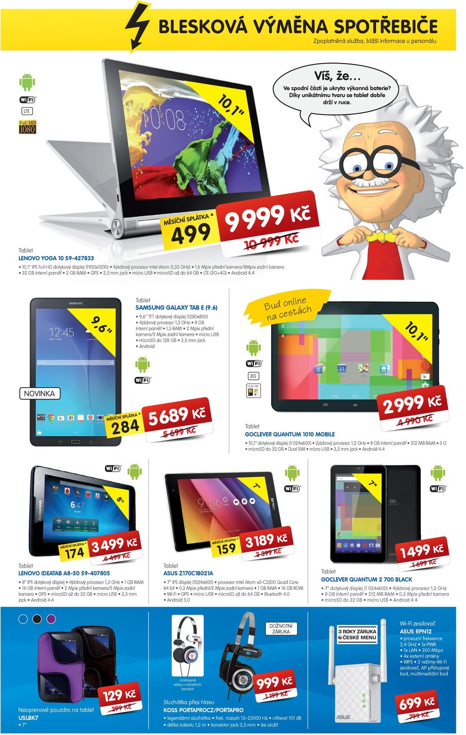GB L (3G+G) ndroid.,6" SMSUNG GLXY TB E (.