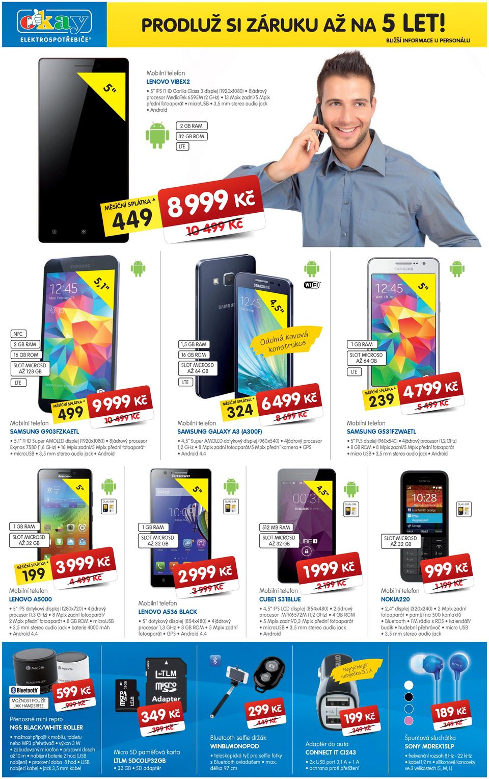 M 3 GB OM L K 0 K 5,", NFC GB M 6 GB OM Ž GB L K 0 K SMSUNG G03FZKETL 5, FHD Super MOLED displej (0x00) jádrový procesor Exynos 750 (,6 GHz) 6 Mpix zadní/5 Mpix přední fotoaparát microusb 3,5 mm