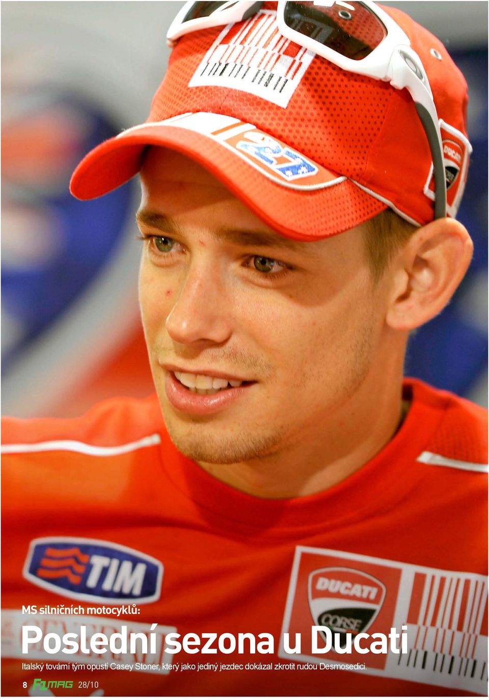 opustí Casey Stoner, který jako