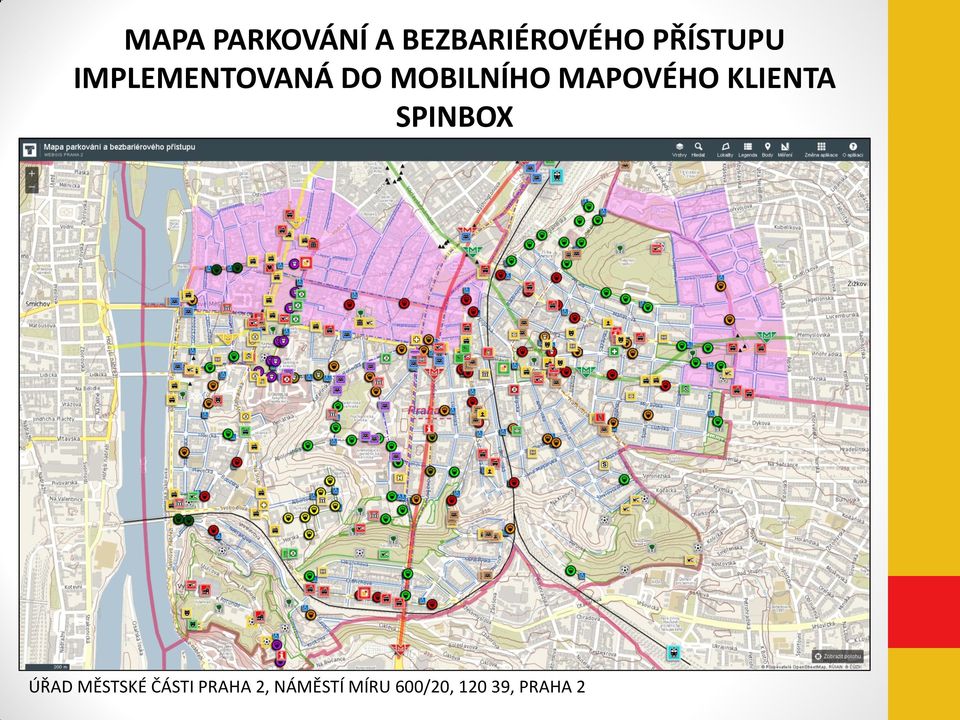 MAPOVÉHO KLIENTA SPINBOX ÚŘAD MĚSTSKÉ