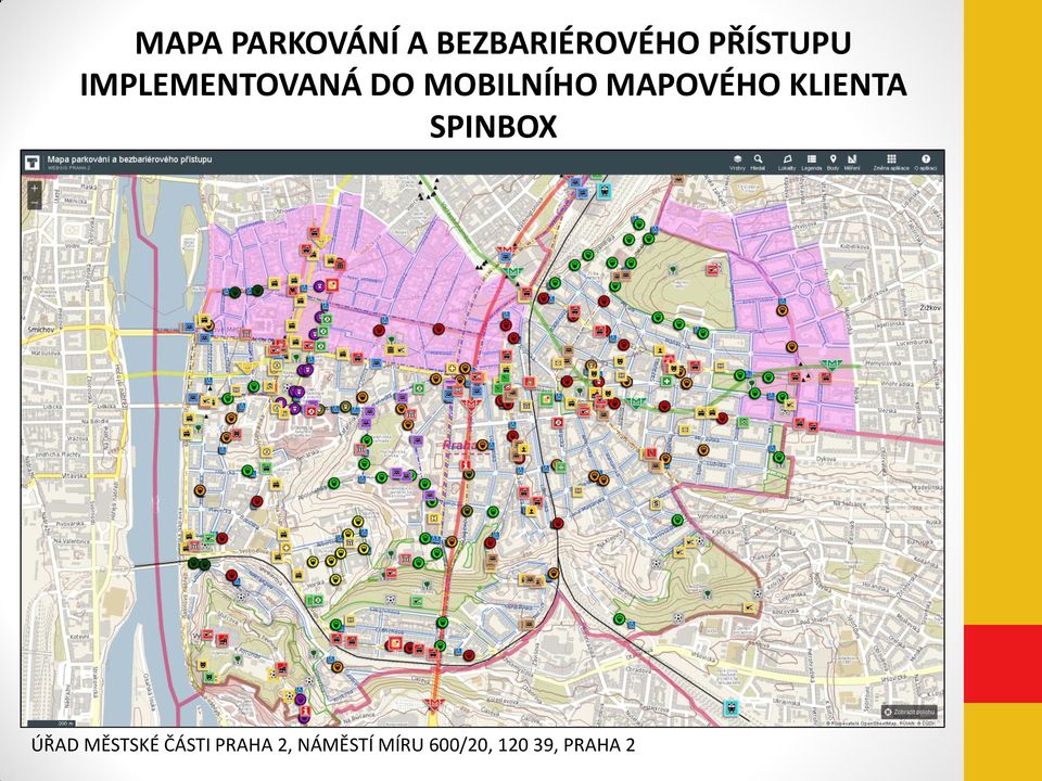 MAPOVÉHO KLIENTA SPINBOX ÚŘAD MĚSTSKÉ