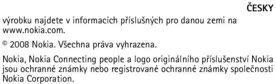 Nokia, Nokia Connecting people a logo originálního pøíslu¹enství