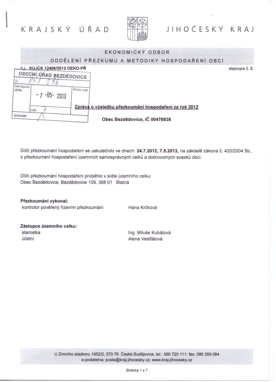 o přezkoumání hospodaření územních samosprávných celků a dobrovolných svazků obcí. 420/2004 Sb.