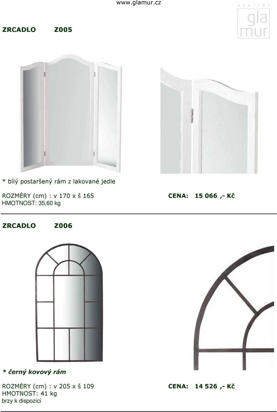 35,60 kg Z006 * černý kovový rám ROZMĚRY (cm) : v 205