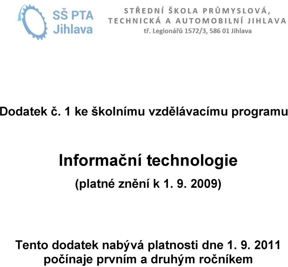 Informační technologie (platné znění k 1. 9.