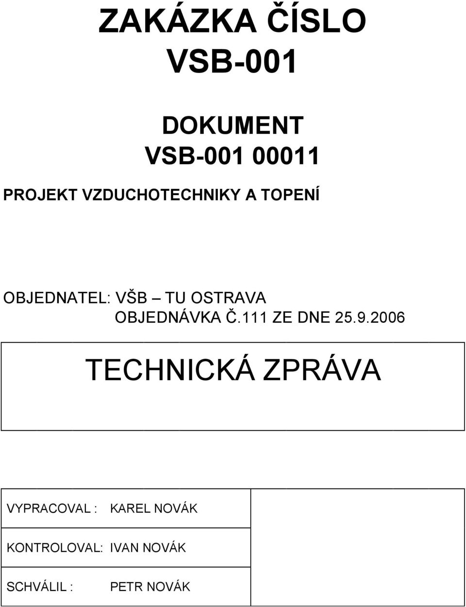 OBJEDNÁVKA Č.111 ZE DNE 25.9.