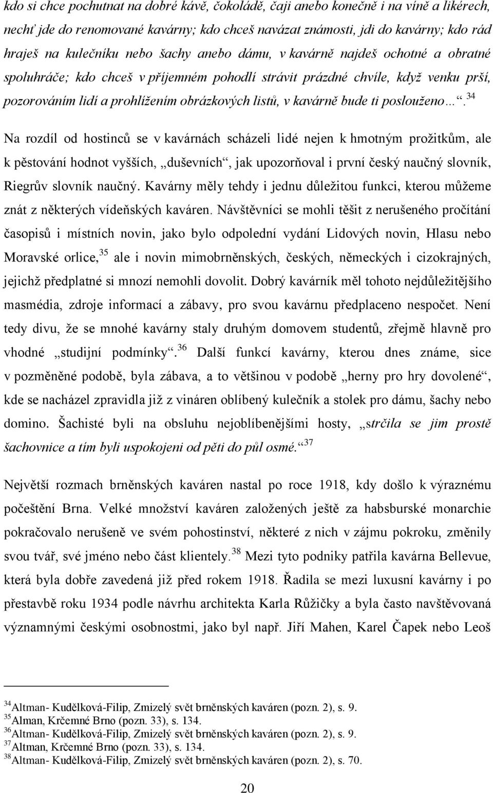 bude ti poslouženo.
