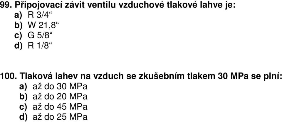 Tlaková lahev na vzduch se zkušebním tlakem 30 MPa se