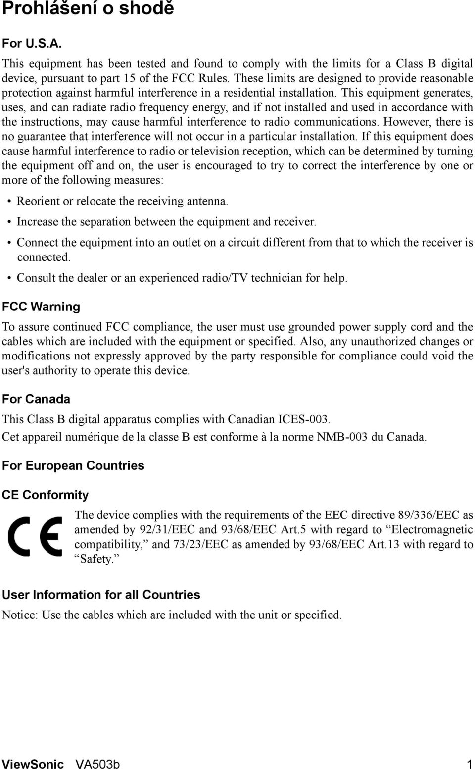 This equipment generates, uses, and can radiate radio frequency energy, and if not installed and used in accordance with the instructions, may cause harmful interference to radio communications.
