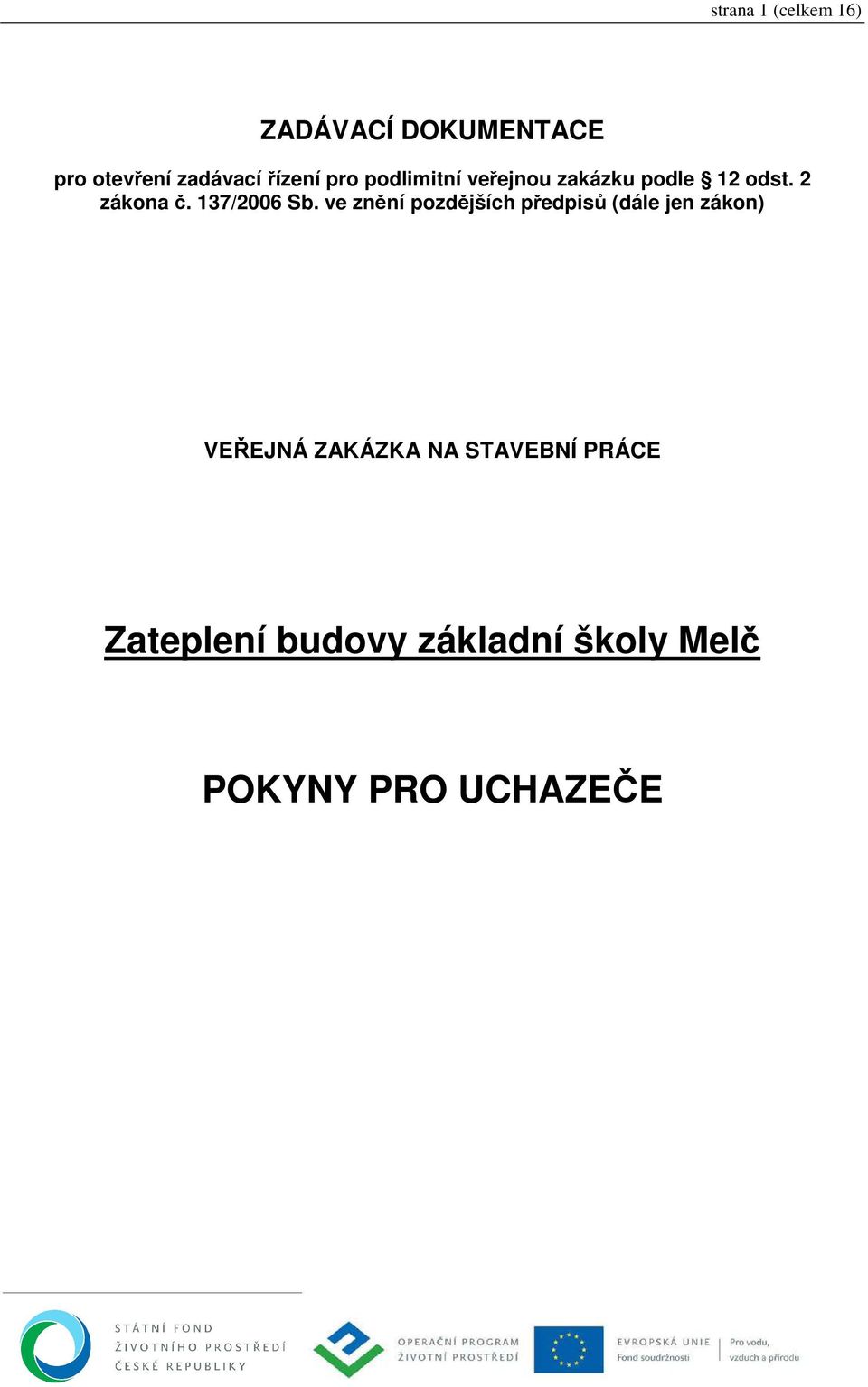 137/2006 Sb.