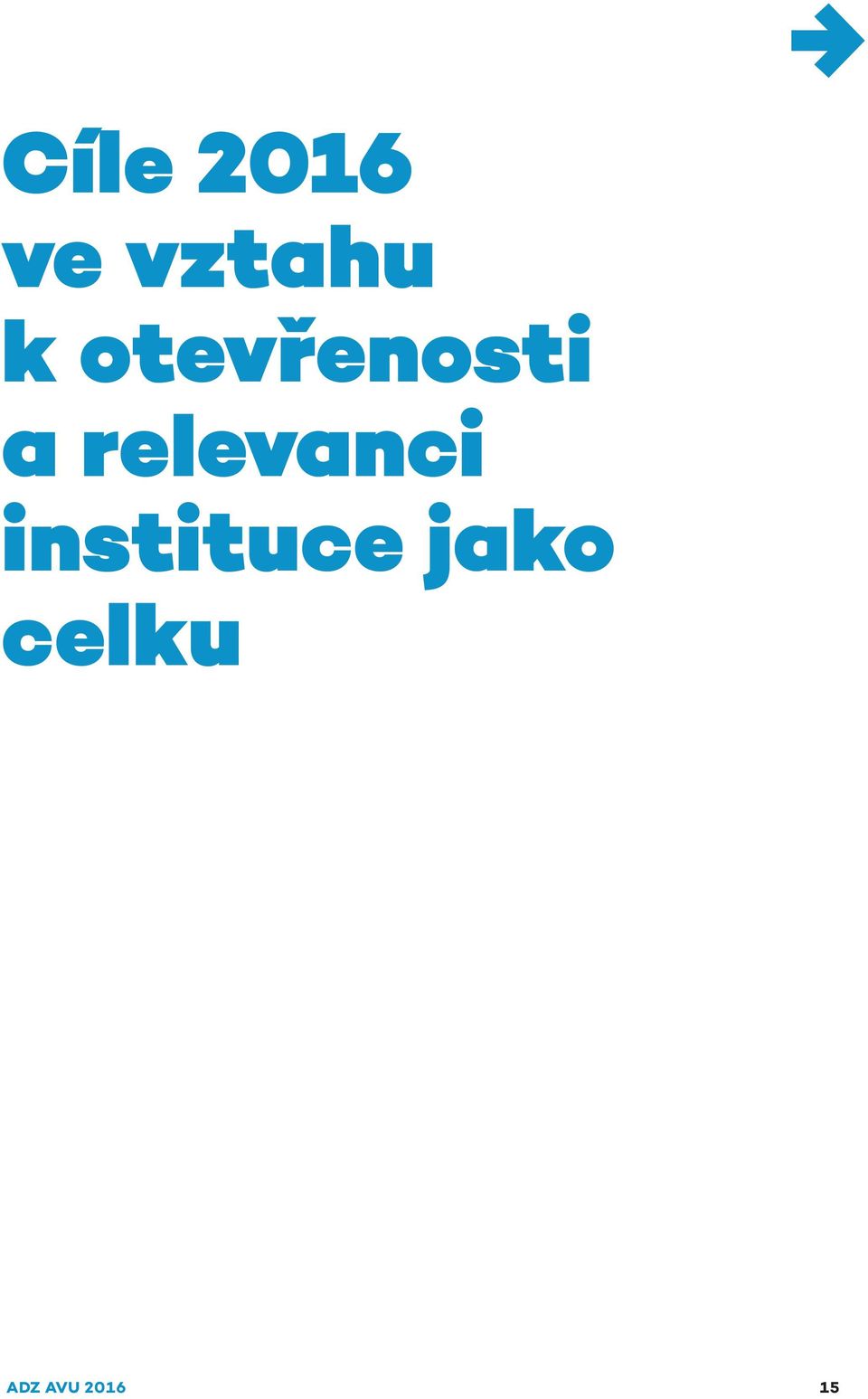 relevanci instituce
