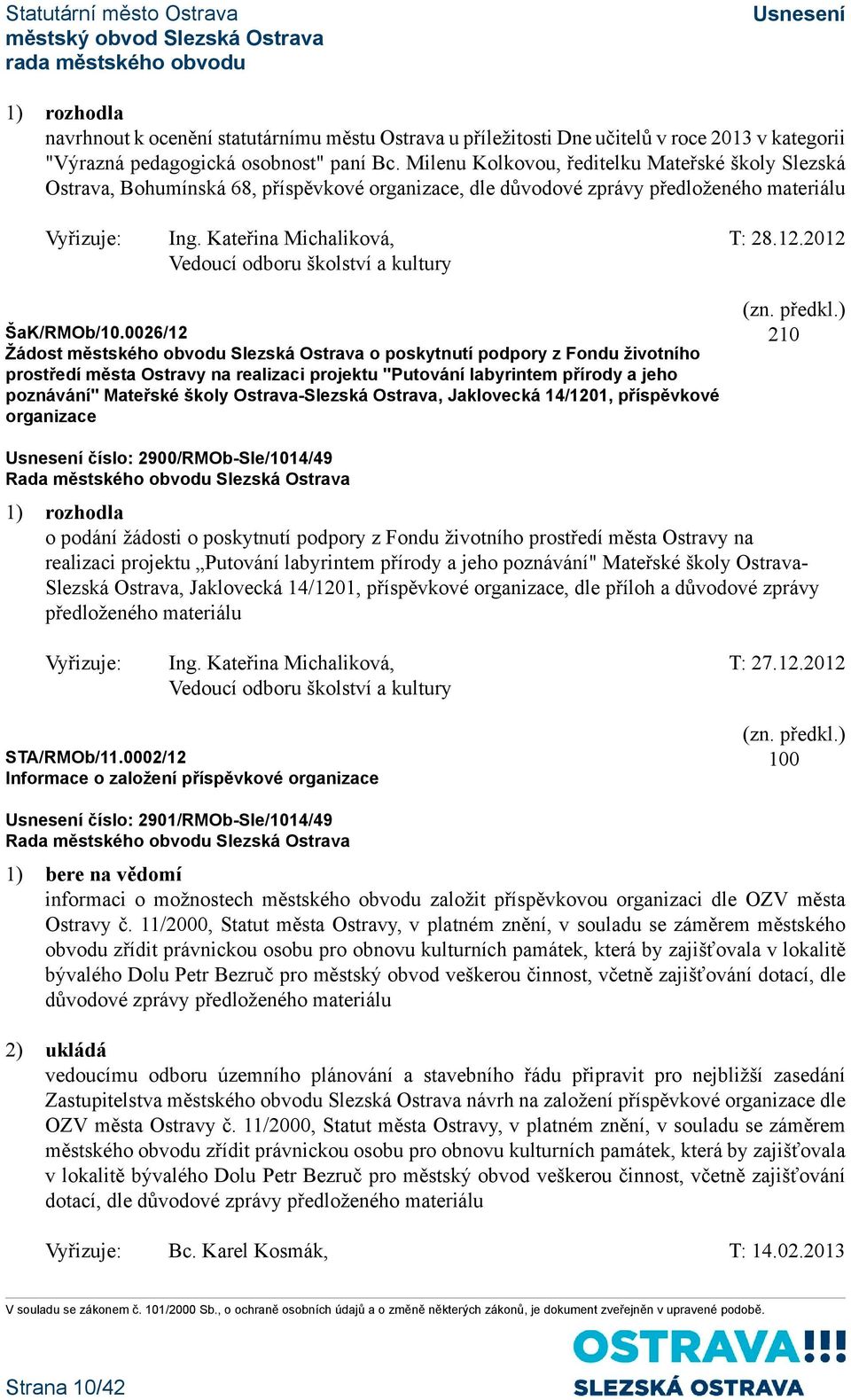 2012 Vedoucí odboru školství a kultury ŠaK/RMOb/10.