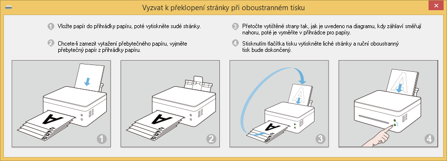 2. Verze pro Windows Ruční oboustranný tisk Pokud chcete vytisknout více než 2 stránky, můžete použít ruční oboustranný tisk. 1.