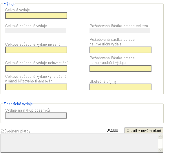 Příručka k webové žádosti BENEFIT7 Kapitola 9. V části Výdaje a Specifické výdaje vyplňuje uživatel následující pole: Celkové výdaje jedná se o celkové uskutečněné výdaje na tuto Žádost o platbu.