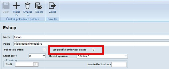 Úpravy v programu 9 Umožnit v pokladních operacích kombinovanou platbu. Určeno primárně pro platbu osobního odběru z e-shopu.