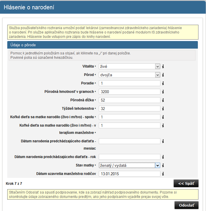 Krok 7: Zadajte údaje súvisiace s pôrodom novorodenca. Používateľ kliknutím na Odoslať zašle formulár na ďalšie spracovanie.