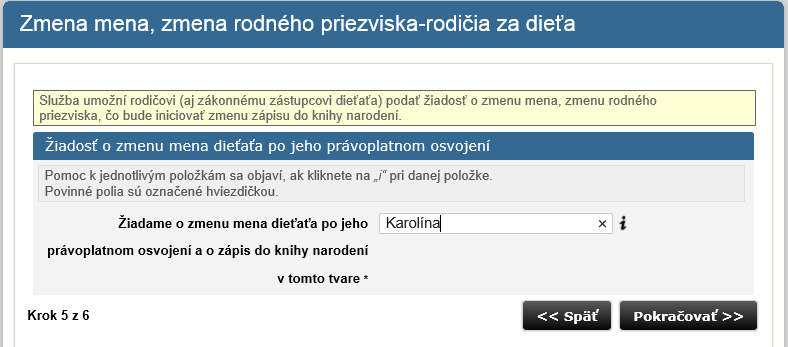 Krok 4:Uveďte údaje svojho dieťaťa, ktorému meníte meno alebo priezvisko.